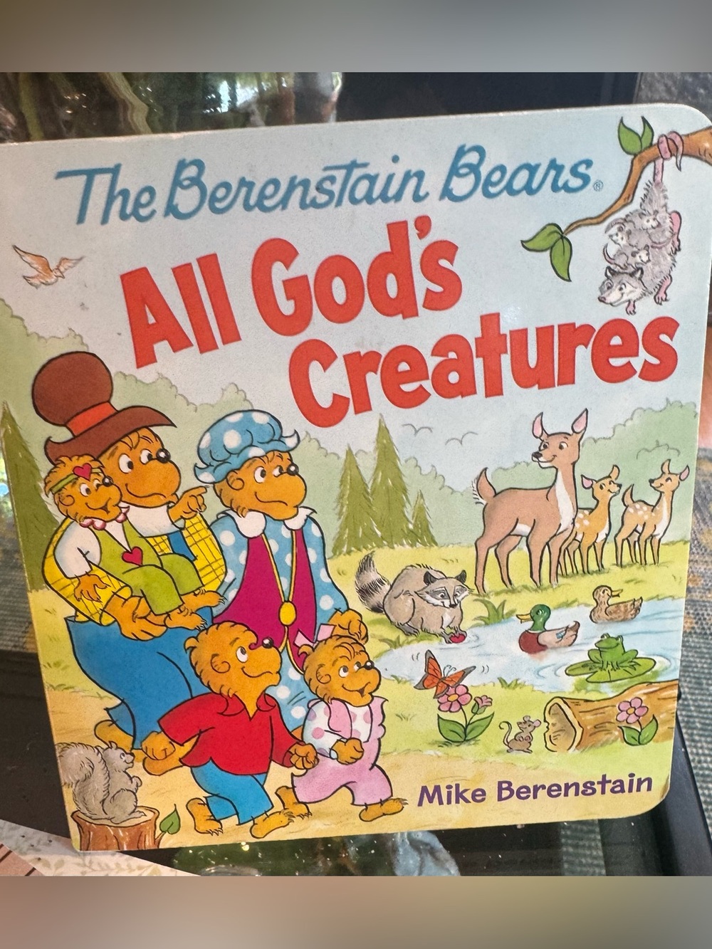 All God's Creatures - Kids Book (Berenstein)